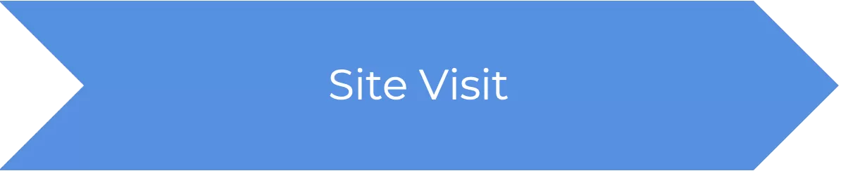 Site Visit