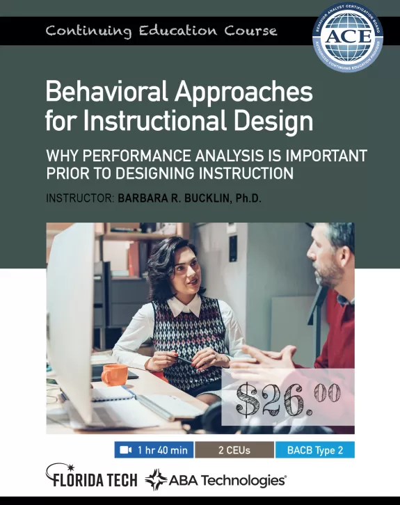 Behavioral Approaches for Designing Instruction