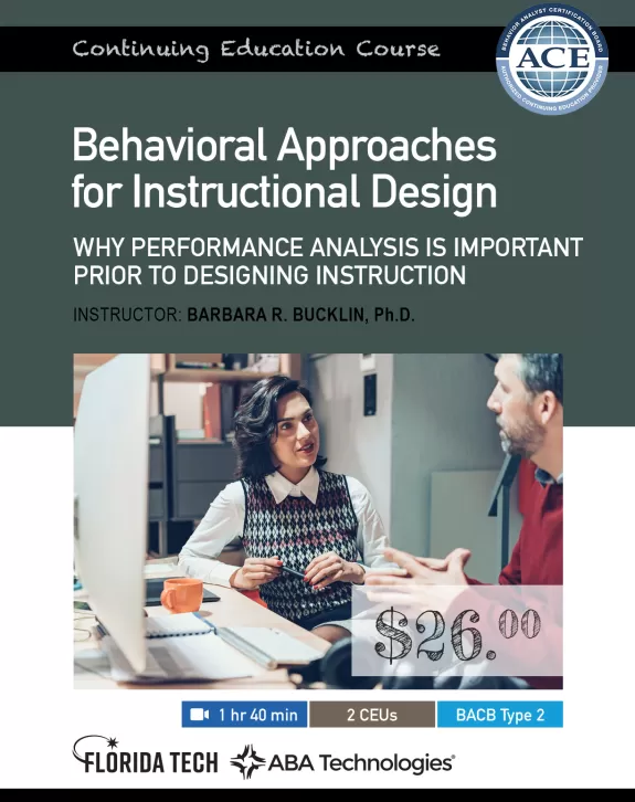 Behavioral Approaches for Designing Instruction