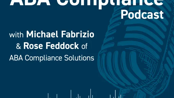 ABA Compliance Podcast with Michael Fabrizio and Rose Feddock