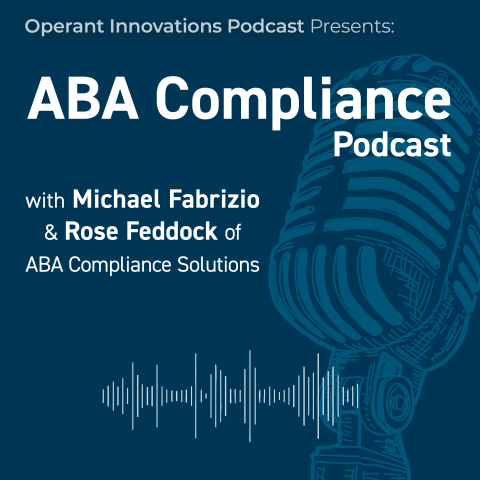 ABA Compliance Podcast with Michael Fabrizio and Rose Feddock