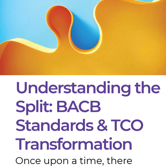 Understanding the split bacb standards and tco transformation blog